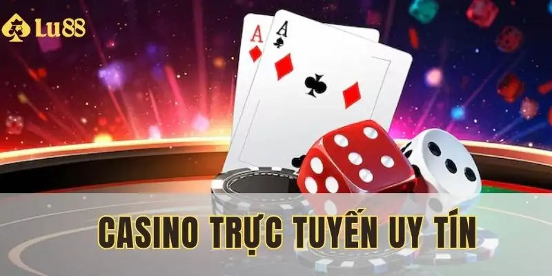 Casino trực tuyến uy tín